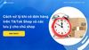 Bật mí cách xử lý đơn hàng trên TikTok Shop hiệu quả nhất