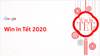 Báo cáo: Chiến thắng mùa Tết 2020 cùng Google