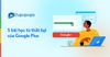 5 bài học từ thất bại của Google Plus