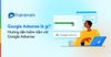 Google Adsense là gì? Cách tạo tài khoản Google Adsense đơn giản