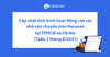 Cập nhật tình hình hoạt động của các nhà vận chuyển tại TPHCM và Hà Nội (Tuần 2 tháng 8)