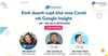 Webinar - Kinh Doanh Vượt Khó Mùa Covid Với Google Insight