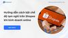 Hướng dẫn cách bật chế độ tạm nghỉ trên Shopee khi kinh doanh