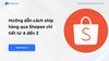 Hướng dẫn cách ship hàng qua Shopee chi tiết từ A đến Z