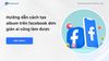 Hướng dẫn cách tạo album trên facebook đơn giản ai cũng làm được