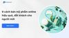 9 cách bán mỹ phẩm online hiệu quả, đắt khách cho người mới