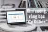 Kinh doanh Kim cương Vàng bạc 