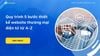 Quy trình 5 bước thiết kế website thương mại điện tử từ A-Z
