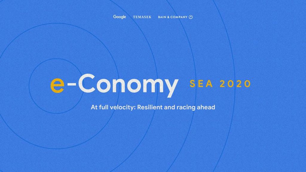 Báo Cáo E-Conomy SEA 2020 Từ Google: Mở Khóa Nền Kinh Tế Số 300 Tỷ USD