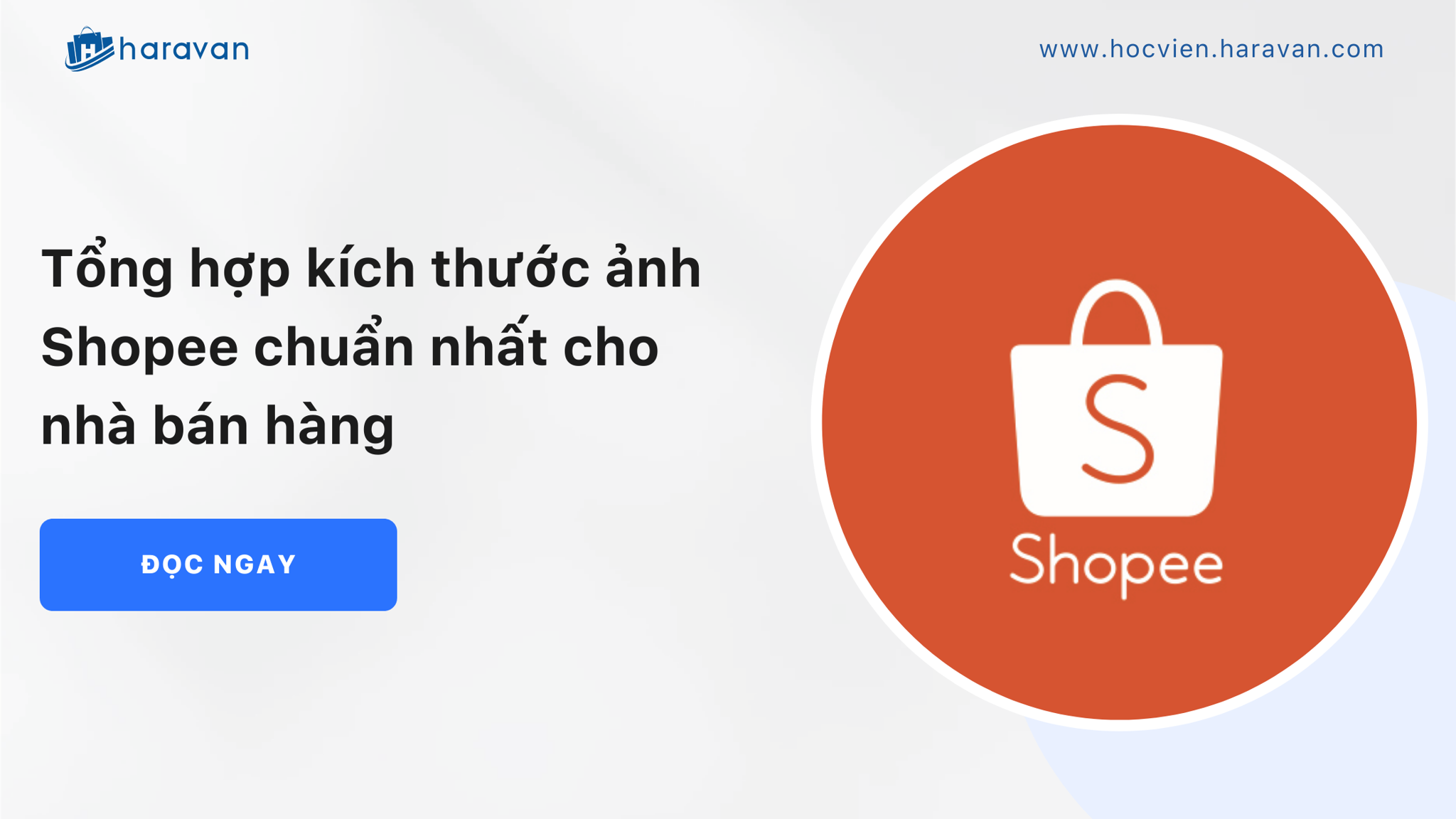 Tổng hợp kích thước ảnh Shopee chuẩn nhất cho nhà bán hàng