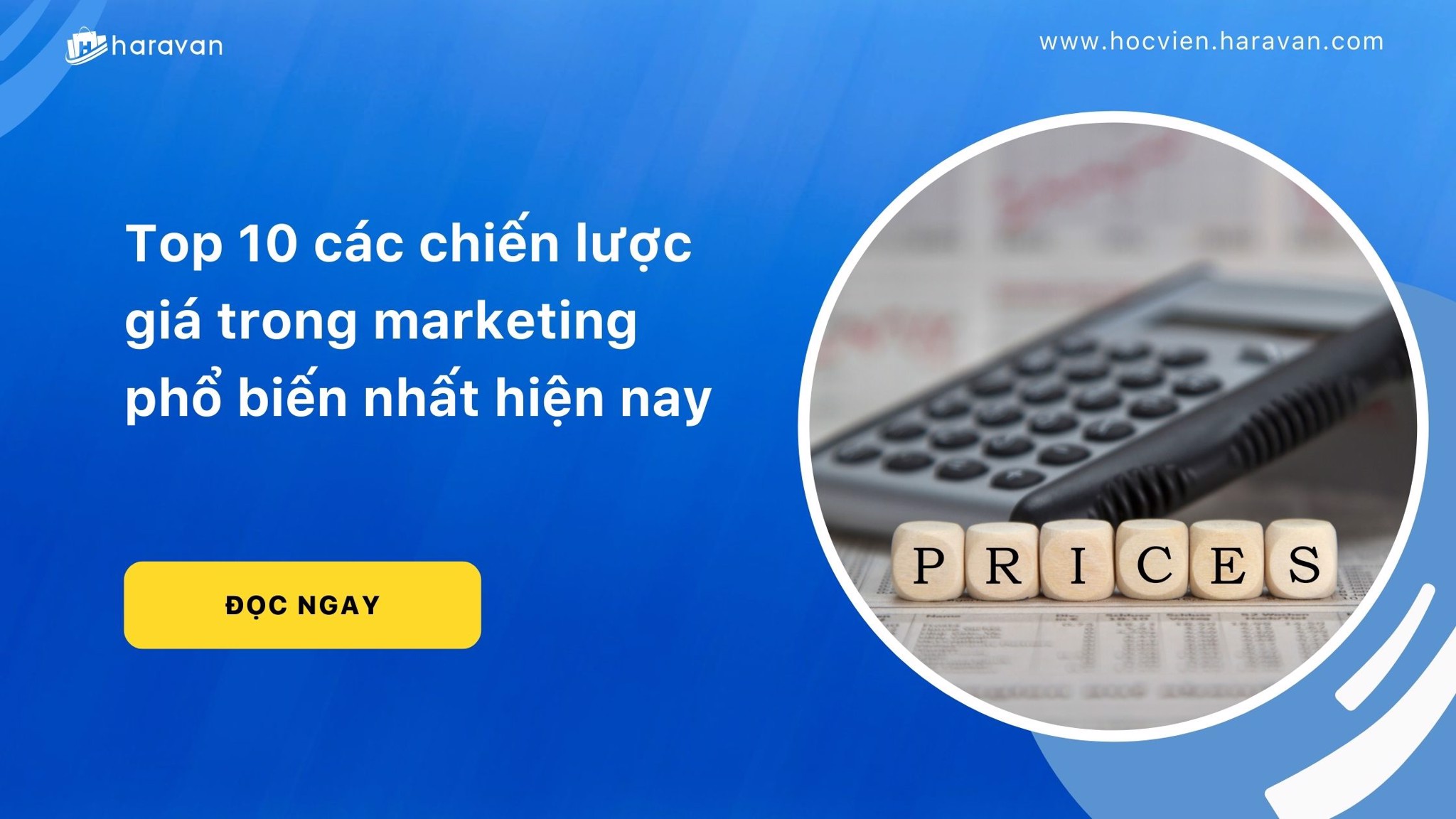 Top 10 các chiến lược giá trong marketing phổ biến nhất hiện nay