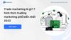 Trade marketing là gì? 7 hình thức trading marketing phổ biến nhất 2023