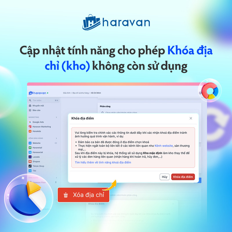 Cập nhật tính năng cho phép Khóa địa chỉ (kho) không còn sử dụng tại Haravan