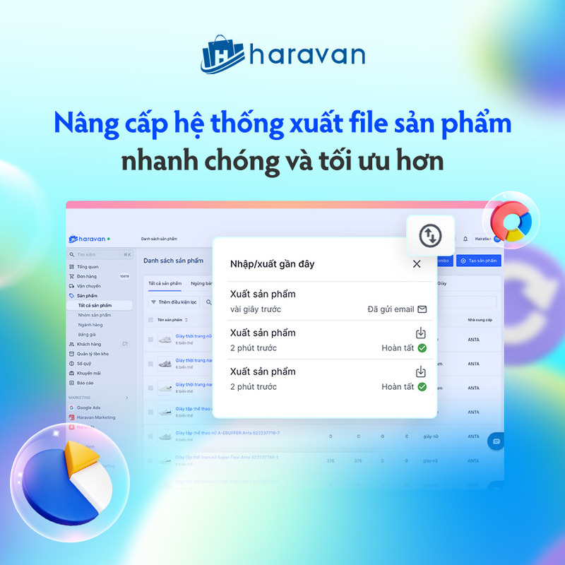 Nâng cấp hệ thống xuất file sản phẩm nhanh chóng và tối ưu hơn