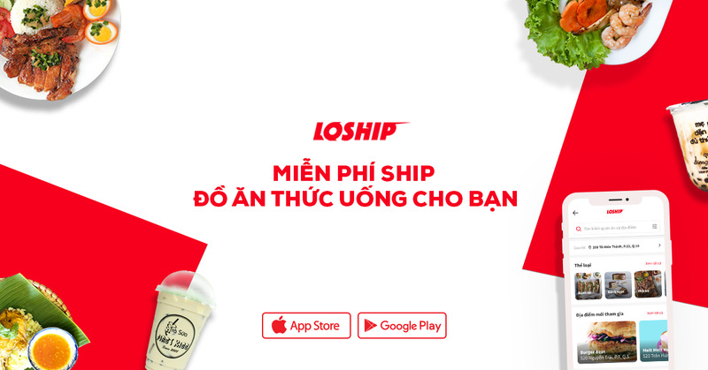 App đặt đồ ăn online - Loship