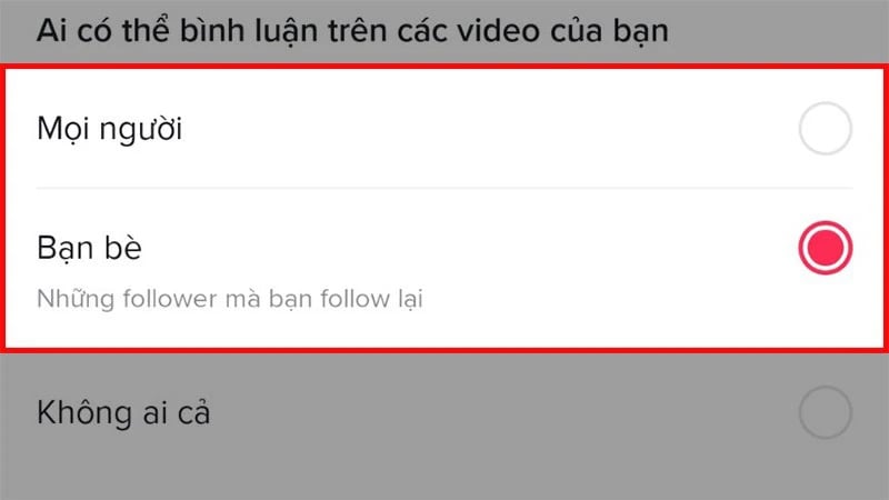 Chọn mục Mọi người để bật tính năng bình luận cho tất cả video TikTok