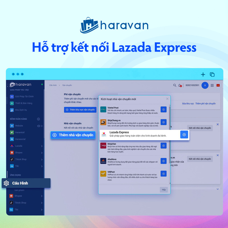 Hỗ trợ kết nối Lazada Express