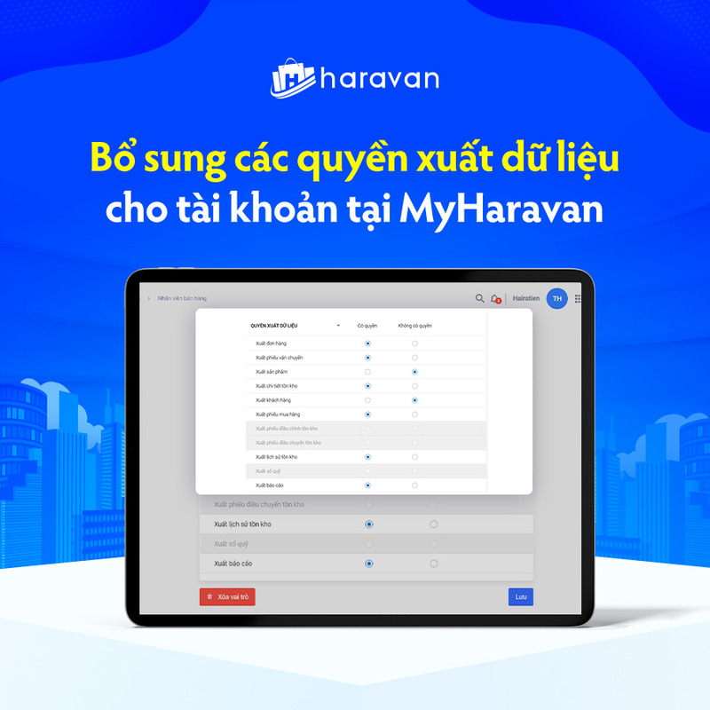 Bổ sung các quyền xuất dữ liệu cho tài khoản tại MyHaravan