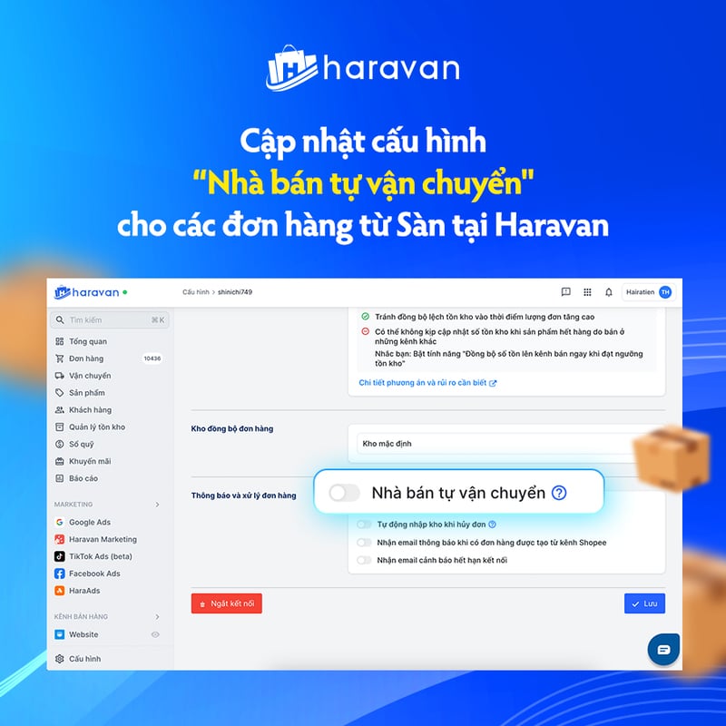 Haravan cập nhật cấu hình “Nhà bán tự vận chuyển