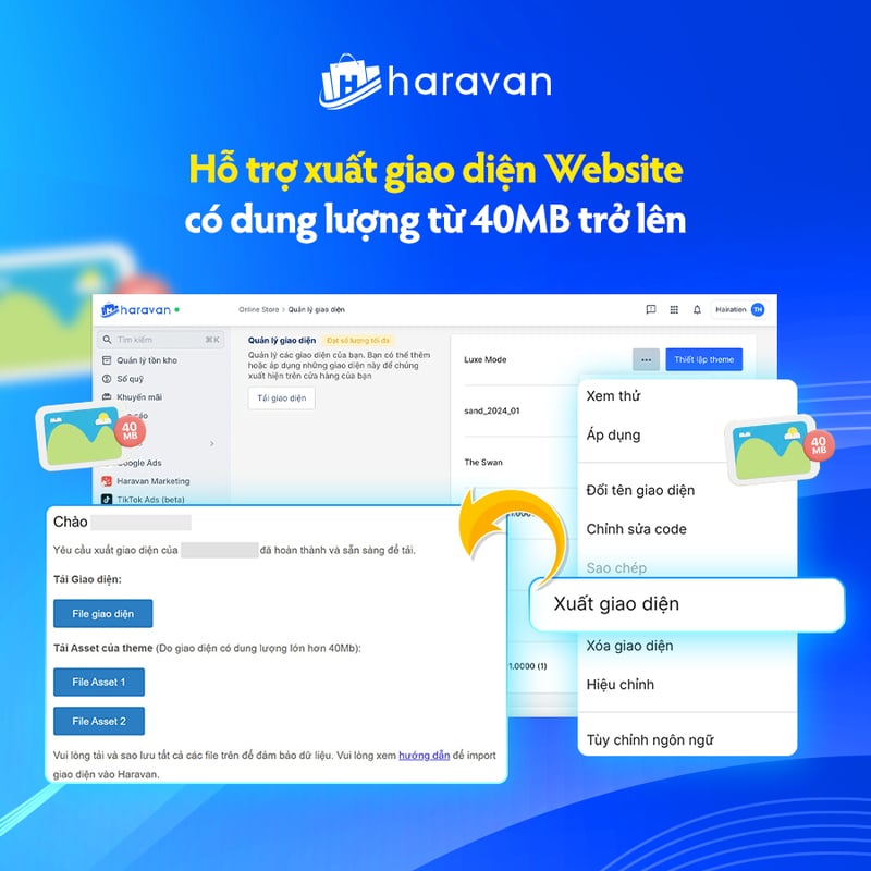 Haravan hỗ trợ xuất giao diện Website có dung lượng từ 40MB trở lên