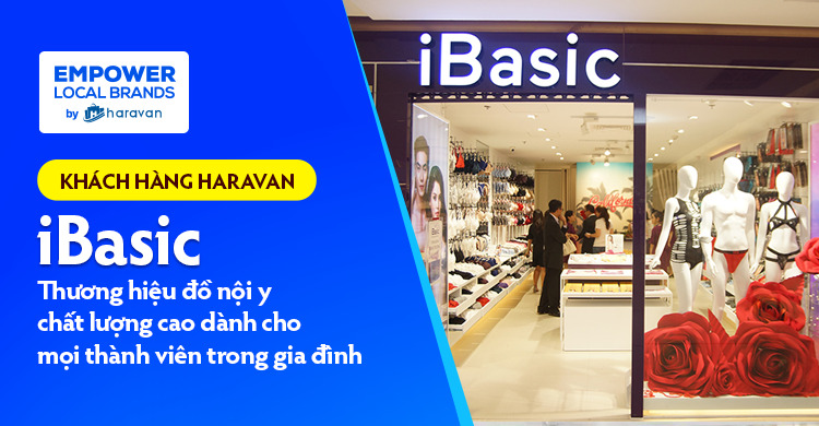 Khách hàng Haravan: iBasic