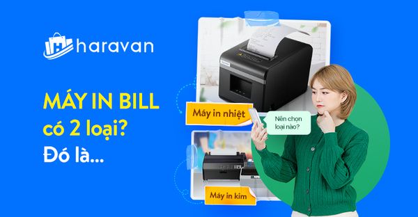 Những loại máy in bill phổ biến trên thị trường