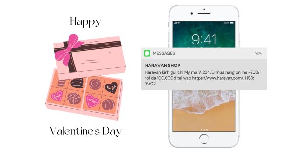 Sử dụng tin nhắn SMS để tặng cho khách hàng những ưu đãi độc quyền khi mua sắm trong dịp Valentine