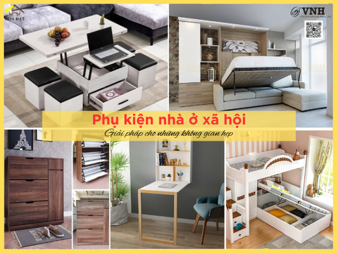 VÌ SAO nói phụ kiện nhà ở xã hội là xu hướng/giải pháp cho nhà ở xã hội