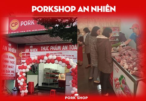 Khai trương cửa hàng CP Porkshop An Nhiên - Đăk Nông