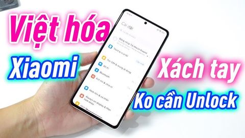 Hướng dẫn cài Tiếng việt cho Xiaomi không cần Unlock Bootloader