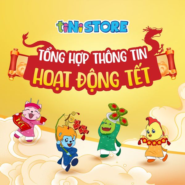 LỊCH HOẠT ĐỘNG TẾT NGUYÊN ĐÁN 2024 TINISTORE 🧧 💥