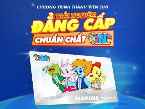 CHƯƠNG TRÌNH THẺ THÀNH VIÊN TINI (TINI MEMBERSHIP) MỚI: LỜI TRI ÂN Ý NGHĨA ĐẾN VỚI KHÁCH HÀNG