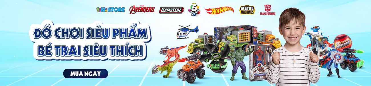 ĐỒ CHƠI SIÊU PHẨM BÉ TRAI SIÊU THÍCH