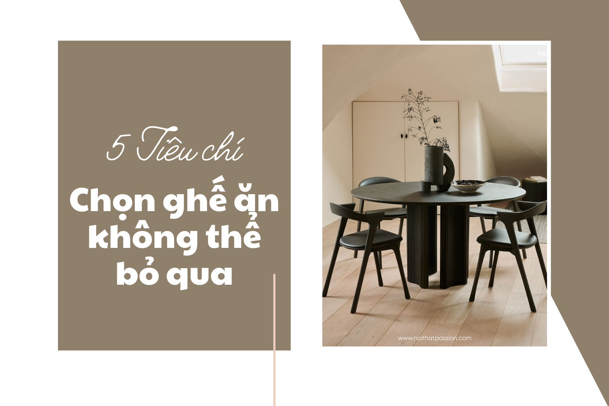 5 tiêu chí lựa chọn ghế ăn gia chủ không thể bỏ qua