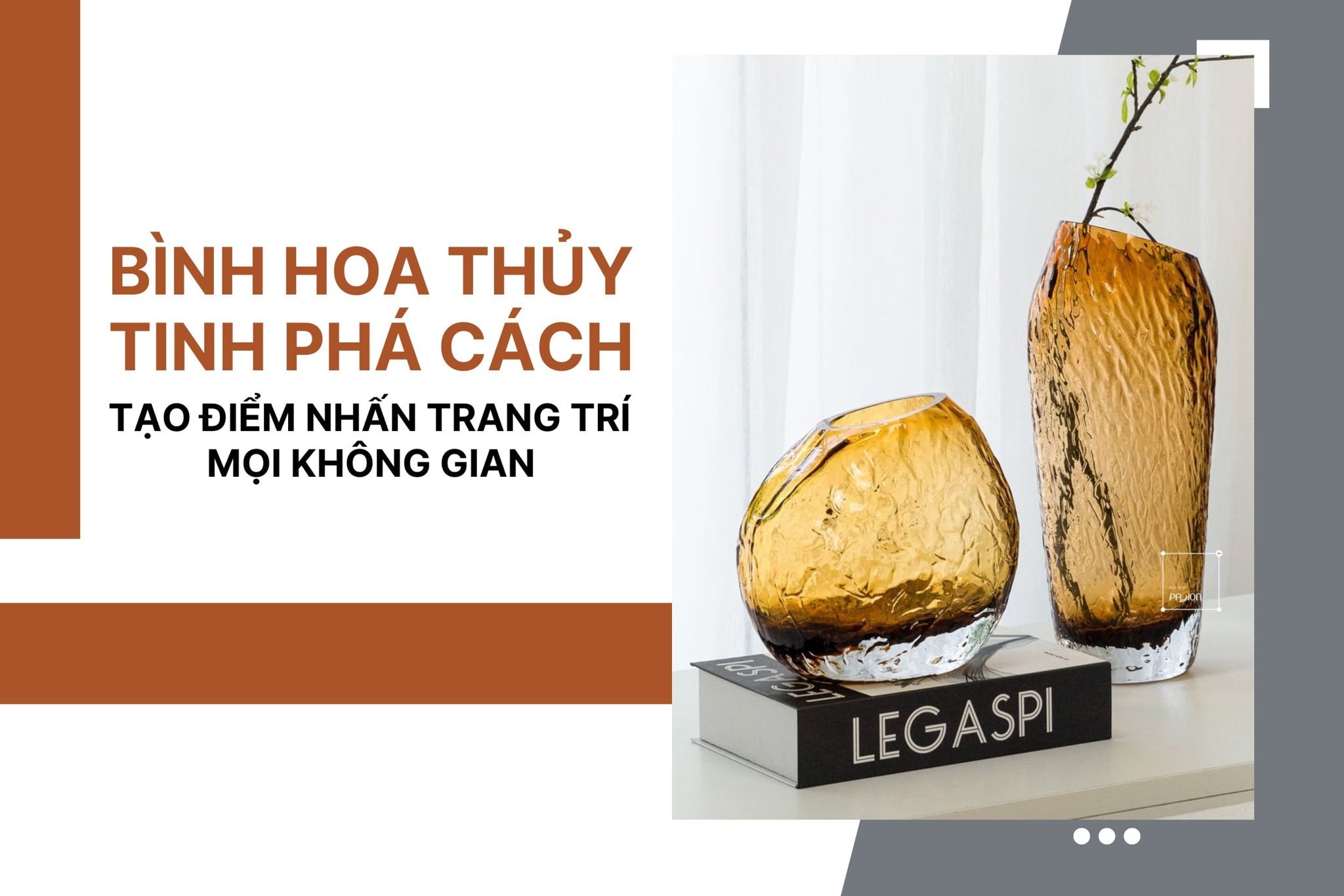 Bình hoa thủy tinh phá cách tạo điểm nhấn trang trí mọi không gian