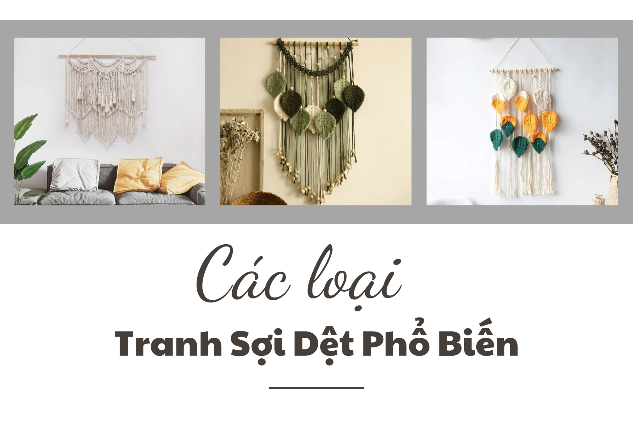 Các loại tranh sợi dệt phổ biến trong nghệ thuật tranh dệt