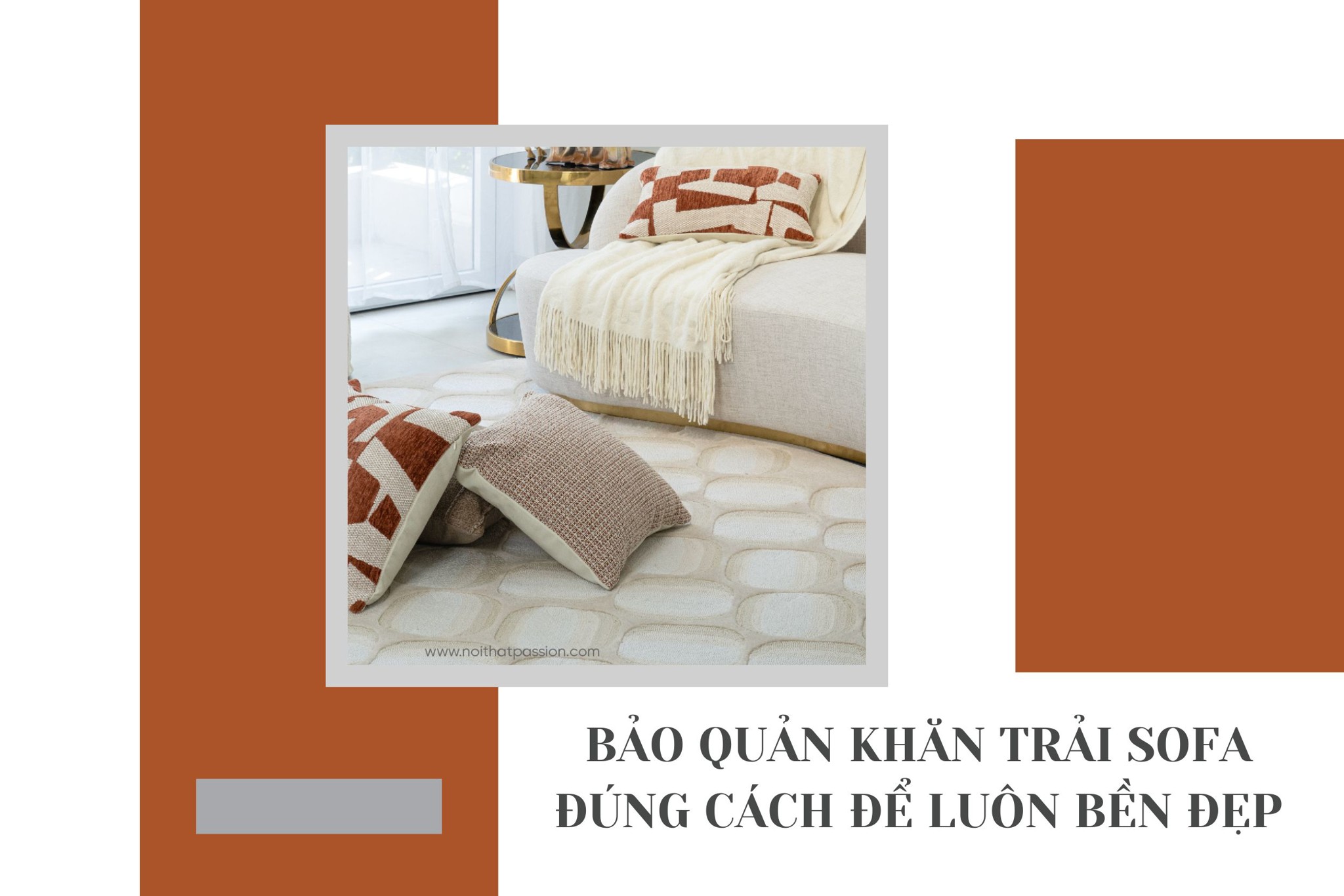 Cách bảo quản và giặt khăn trải sofa đúng cách để luôn bền đẹp