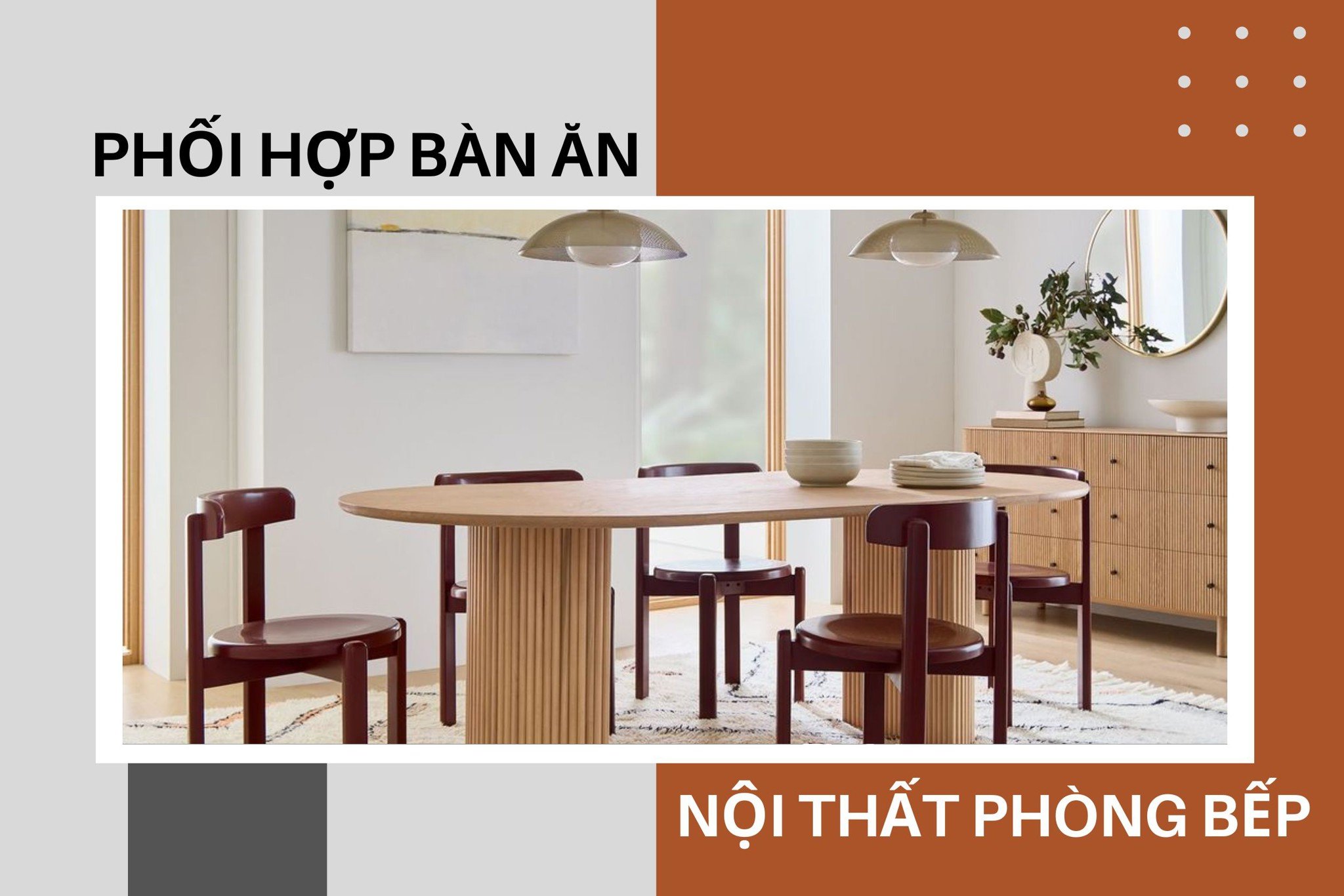 Cách phối hợp bàn ăn với nội thất phòng bếp theo phong cách