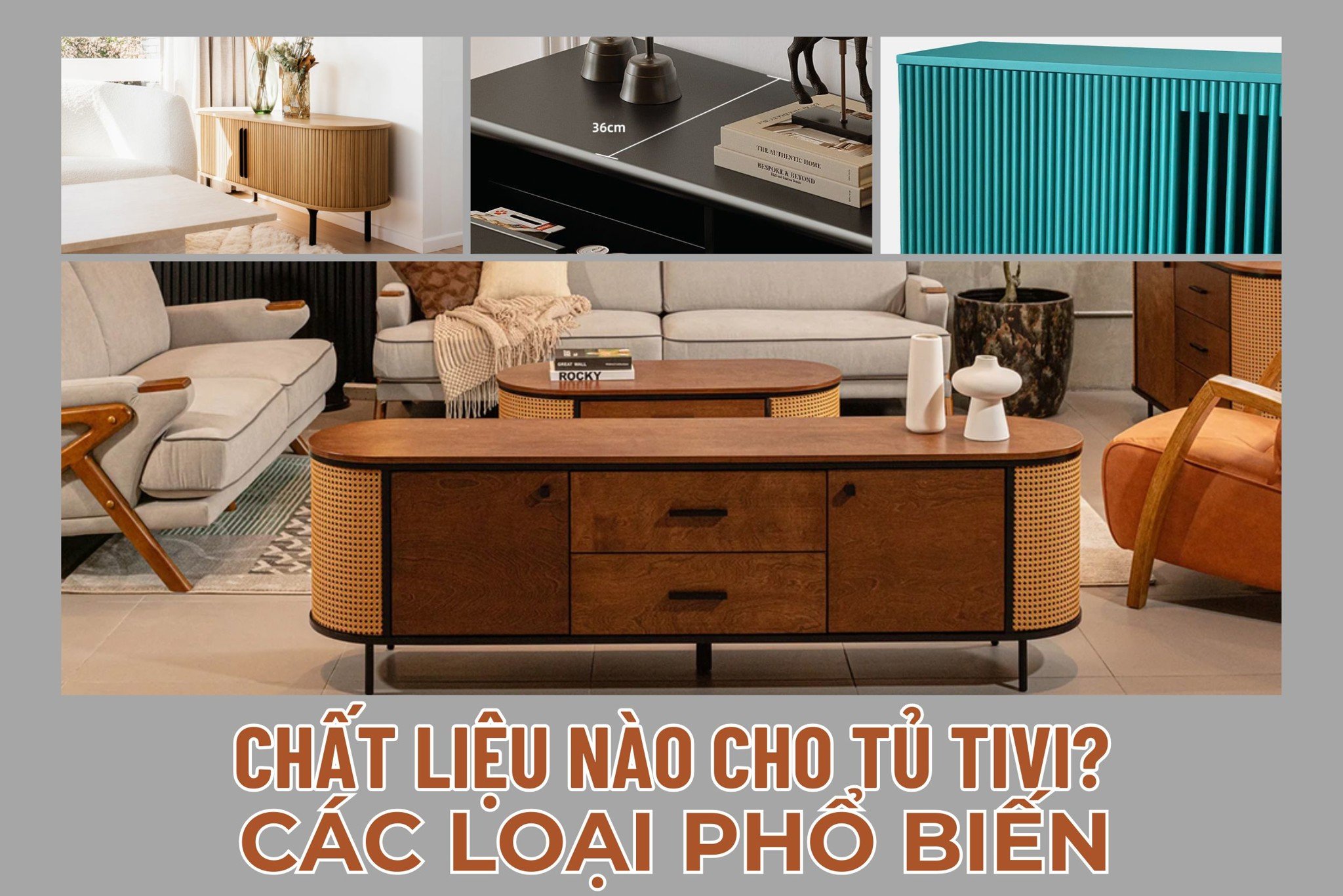 Chọn chất liệu nào cho tủ tivi? Các loại phổ biến hiện nay