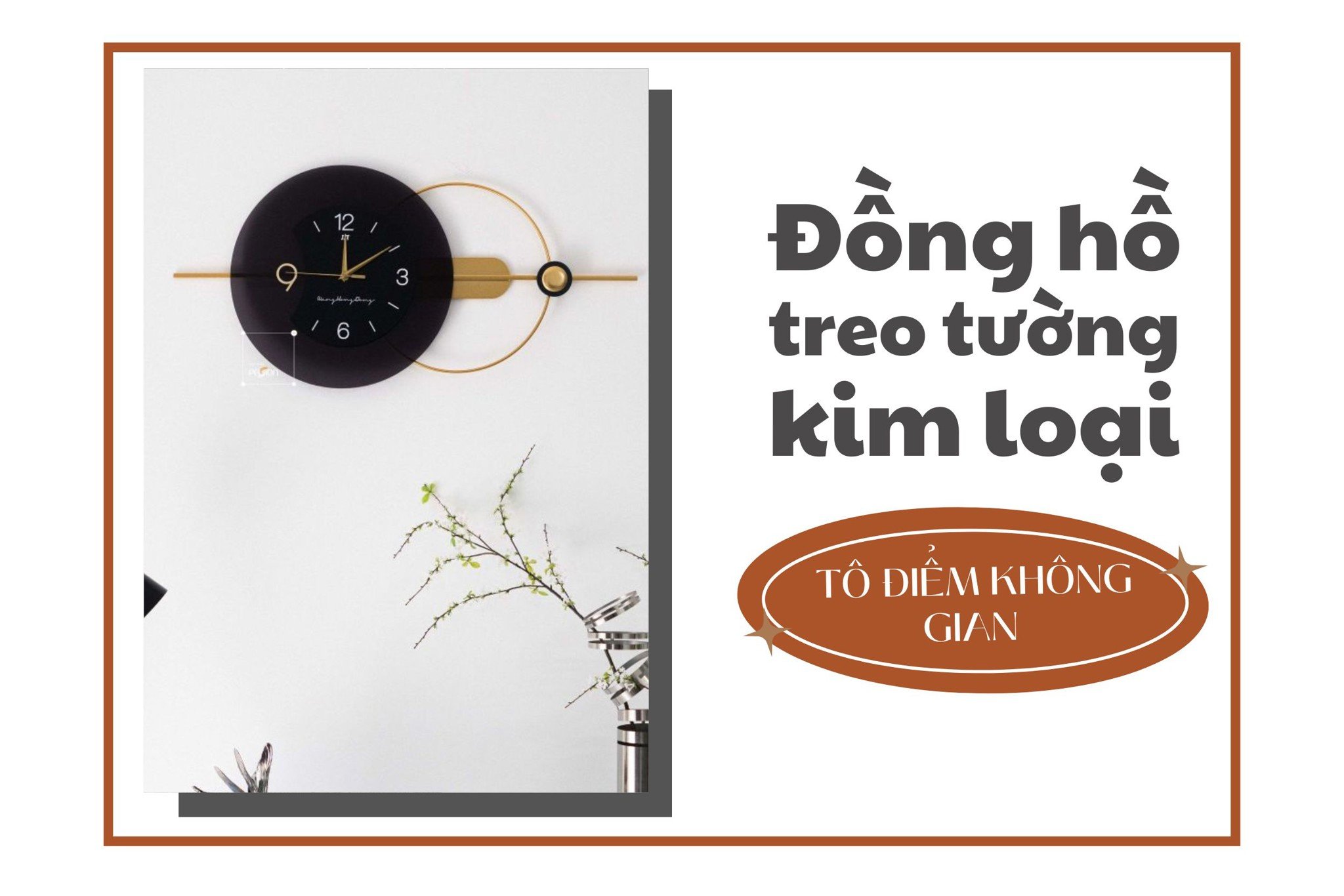 Đồng hồ treo tường kim loại - Tô điểm không gian sống đẳng cấp