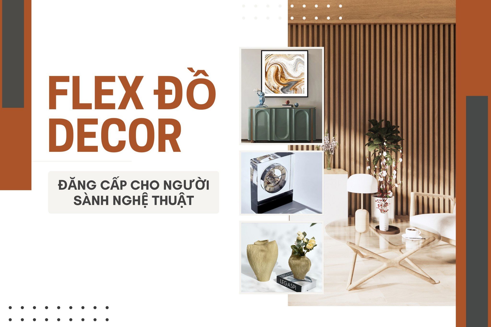 Flex những món đồ decor đẳng cấp cho người sành nghệ thuật