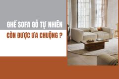 Ghế sofa gỗ tự nhiên có còn được ưa chuộng?