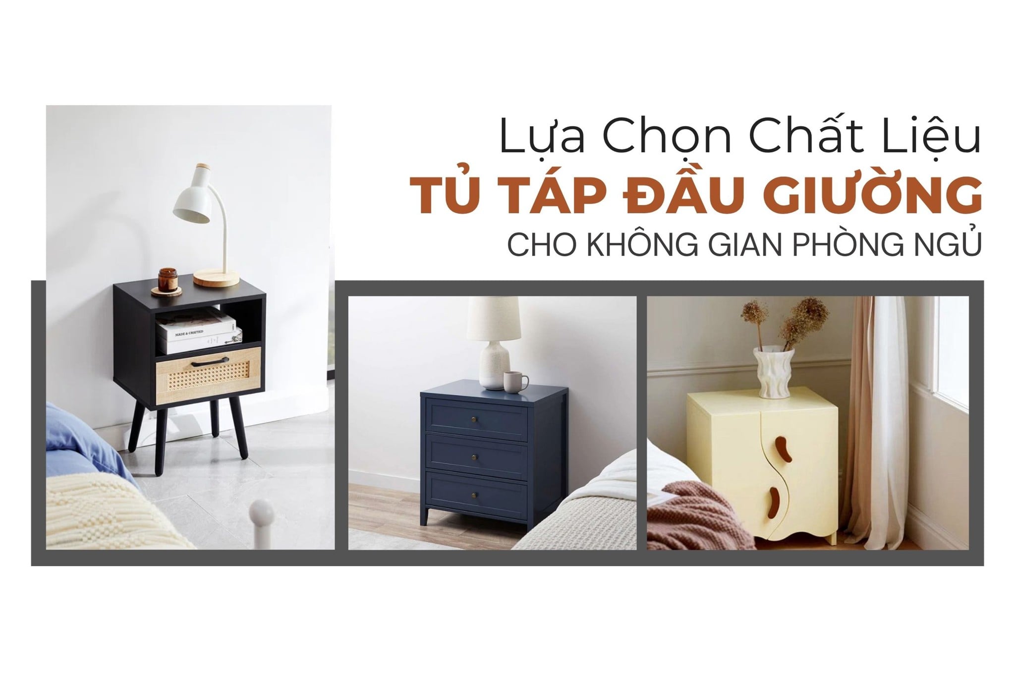 Lựa chọn chất liệu tủ táp đầu giường cho không gian phòng ngủ