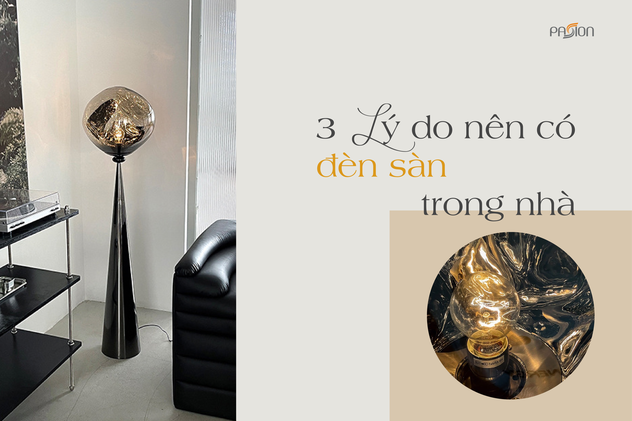 3 lý do nên có đèn sàn trong nhà