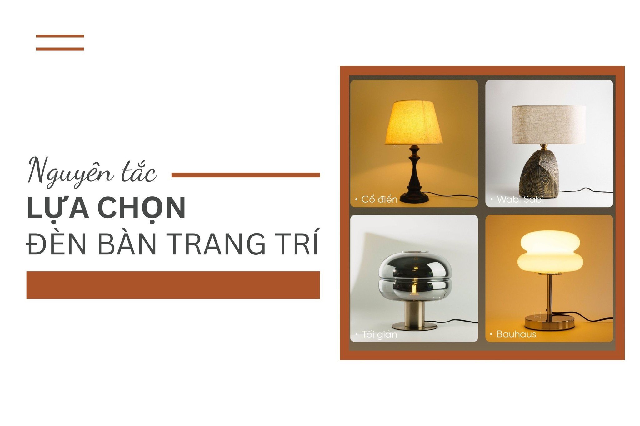 Nguyên tắc lựa chọn đèn bàn trang trí là gì? Bật mí từ Passion
