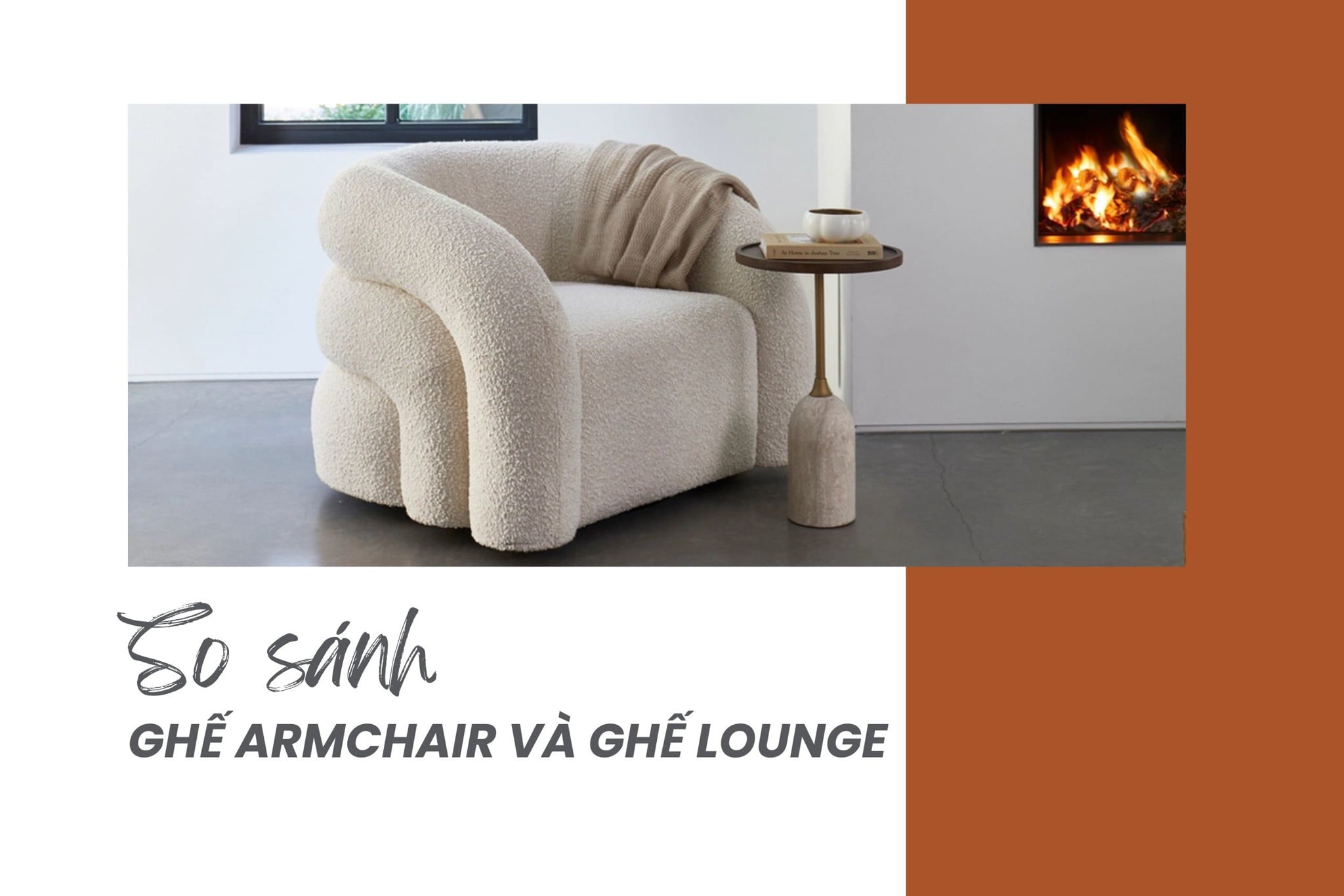So sánh ghế armchair và ghế lounge – Đâu là lựa chọn phù hợp?