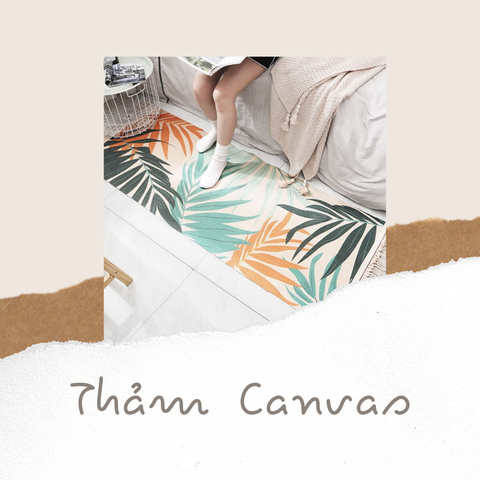 Thảm canvas trải sàn: Đặc điểm chất liệu và các ứng dụng thực tế