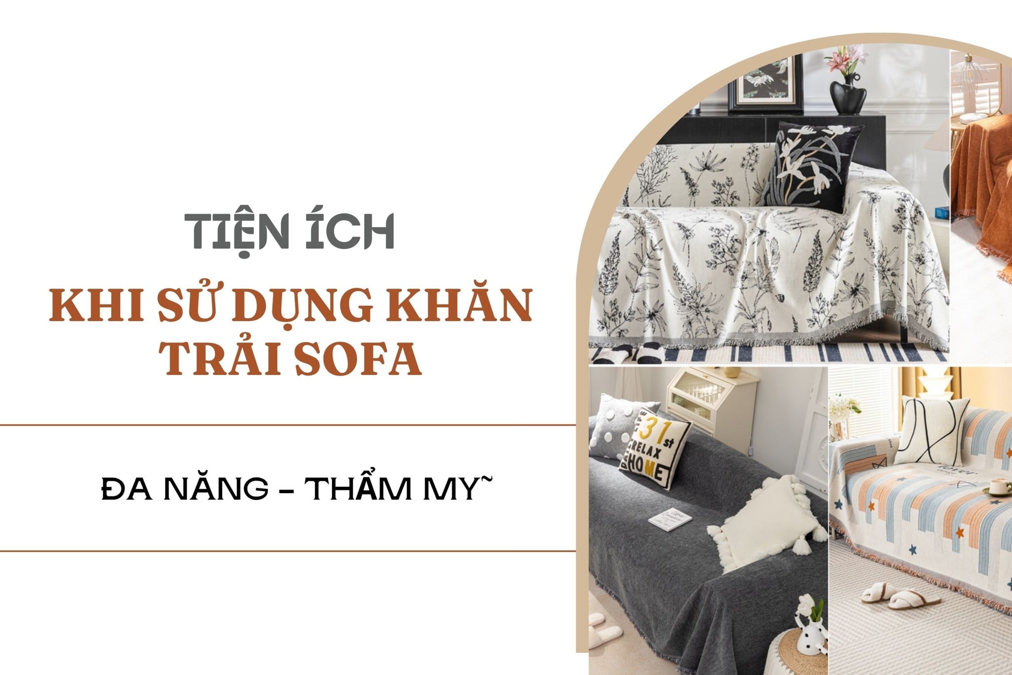 Tiện ích khi sử dụng khăn trải sofa - Đa năng và thẩm mỹ