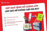 Đặt Quà Tặng Số Lượng Lớn Làm Sao Để Không Gặp Rủi Ro?