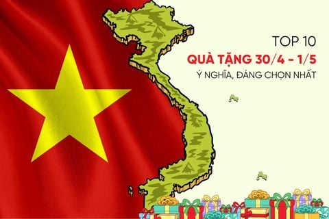 Top 10 Quà Tặng 30/4 - 1/5 Ý Nghĩa, Đáng Chọn Nhất